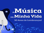 A MÚSICA EM MINHA VIDA 