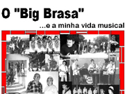 BIG BRASA - CONJUNTO MUSICAL